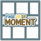 Pause for the Moment - 6 Frames - Scrapbook Page Layered Overlay Kit