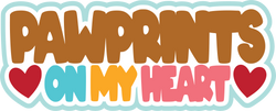 Pawprints on My Heart - Scrapbook Page Title Sticker