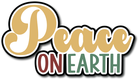 Peace on Earth - Scrapbook Page Title Die Cut