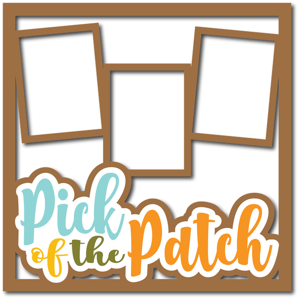Pick of the Patch - 3 Frames  - Layered Overlay - Digital Cut File - SVG - INSTANT DOWNLOAD