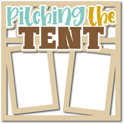 Pitching the Tent - Layered Overlay - Digital Cut File - SVG - INSTANT DOWNLOAD