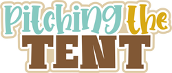 Pitching the Tent - Digital Cut File - SVG - INSTANT DOWNLOAD