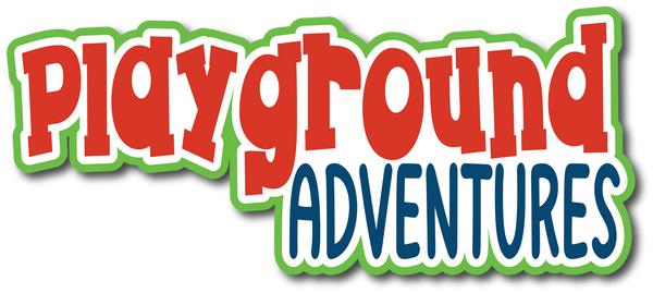 Playground Adventures - Scrapbook Page Title Die Cut