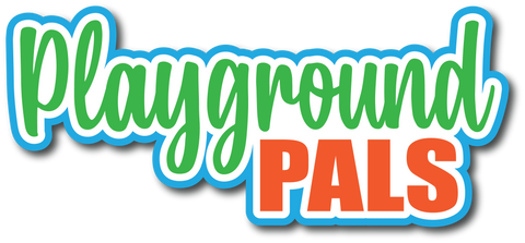 Playground Pals - Scrapbook Page Title Die Cut