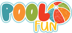 Pool Fun - Scrapbook Page Title Sticker