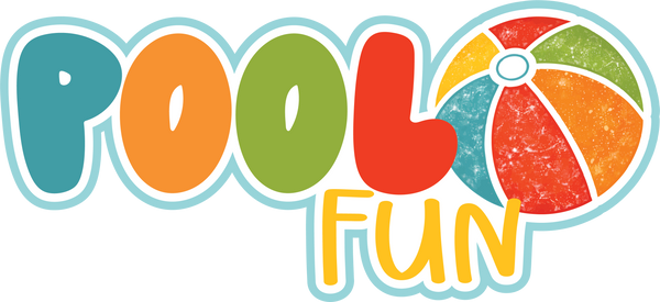 Pool Fun - Scrapbook Page Title Die Cut