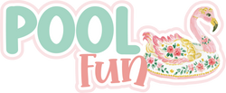 Pool Fun - Scrapbook Page Title Die Cut
