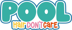 Pool Hair Don't Care - Scrapbook Page Title Sticker