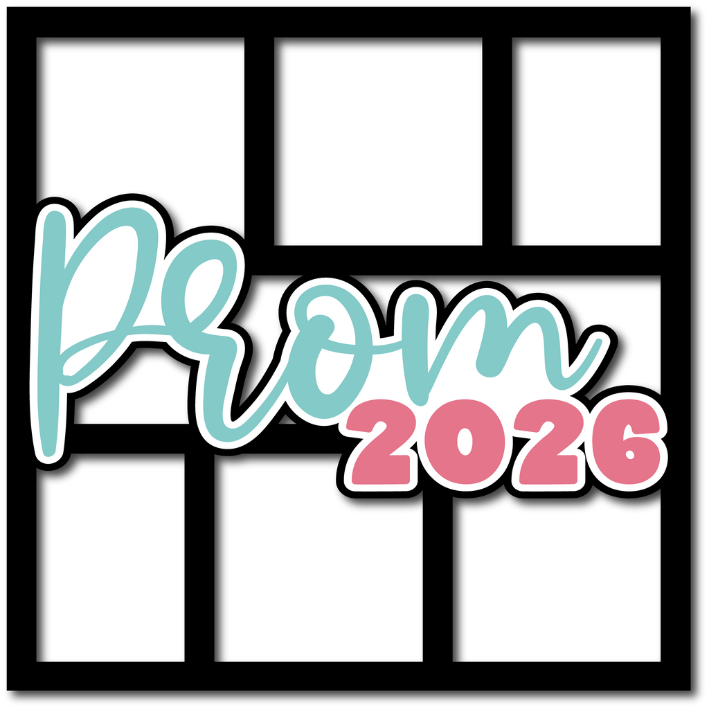 Prom 2026 - Layered Overlay - Digital Cut File - SVG - INSTANT DOWNLOA ...