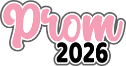 Prom 2026 - Scrapbook Page Title Die Cut