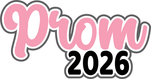 Prom 2026 - Scrapbook Page Title Die Cut