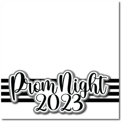 Prom Night 2023 - Printed Premade Scrapbook Page 12x12 Layout
