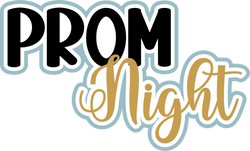 Prom Night - Scrapbook Page Title Sticker