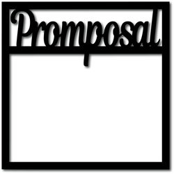 Promposal - Digital Cut File - SVG - INSTANT DOWNLOAD