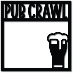 Pub Crawl - Digital Cut File - SVG - INSTANT DOWNLOAD