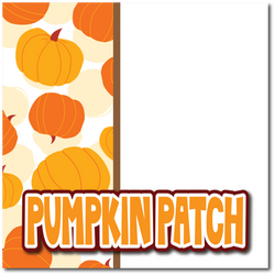 Pumpkin Patch - Printed Premade Scrapbook Page 12x12 Layout