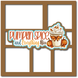 Pumpkin Spice and Everything Nice - 5 Frames - Scrapbook Page Layered Overlay Kit