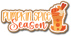 Pumpkin Spice Season - Scrapbook Page Title Sticker