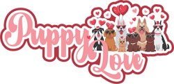 Puppy Love - Scrapbook Page Title Sticker