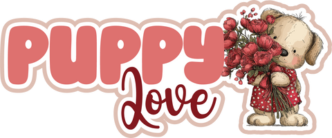 Puppy Love - Scrapbook Page Title Die Cut