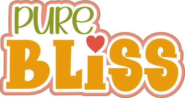 Pure Bliss - Scrapbook Page Title Die Cut