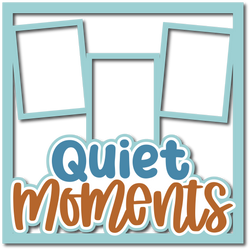Quiet Moments - 3 Frames - Layered Overlay - Digital Cut File - SVG - INSTANT DOWNLOAD