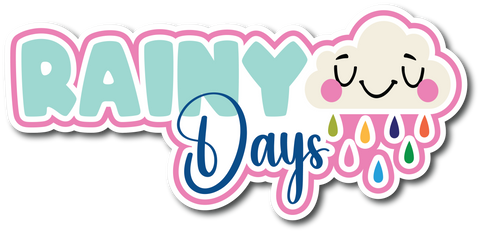 Rainy Days - Scrapbook Page Title Sticker