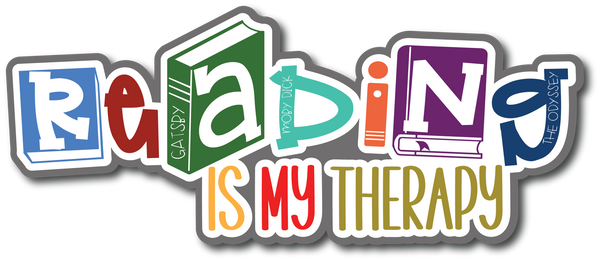 Reading is My Therapy - Scrapbook Page Title Sticker