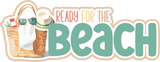 Ready for the Beach - 6 Frames - Scrapbook Page Layered Overlay Kit