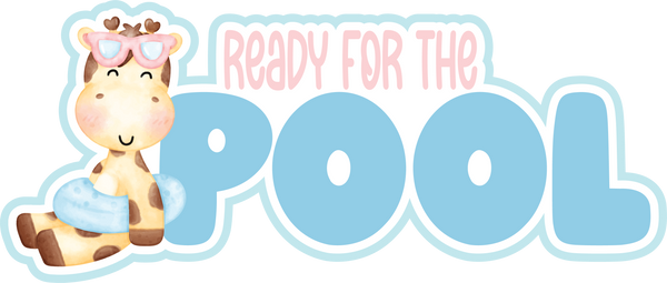 Ready for the Pool - Scrapbook Page Title Sticker