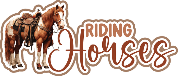 Riding Horses - Scrapbook Page Title Sticker