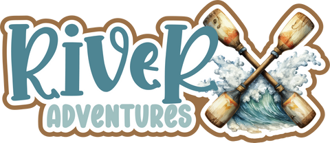 River Adventures - Scrapbook Page Title Sticker