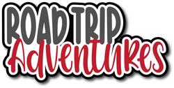 Road Trip Adventures - Scrapbook Page Title Die Cut