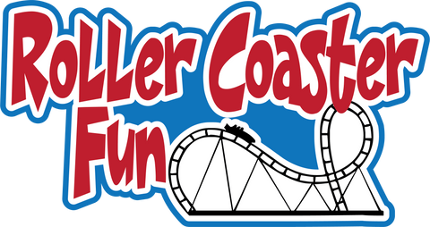 Roller Coaster Fun - Scrapbook Page Title Die Cut