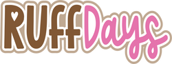 Ruff Days - Scrapbook Page Title Sticker