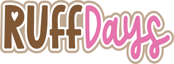 Ruff Days - Scrapbook Page Title Sticker