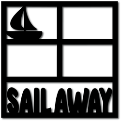 Sail Away - 4 Frames - Digital Cut File - SVG - INSTANT DOWNLOAD