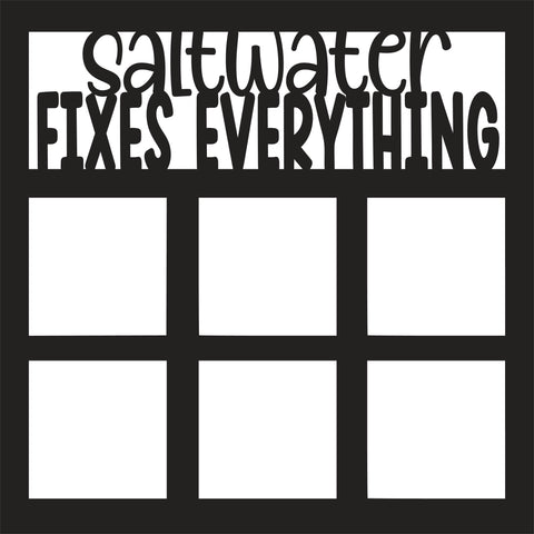 Saltwater Fixes Everything - 6 Square Frames - Scrapbook Page Overlay Die Cut