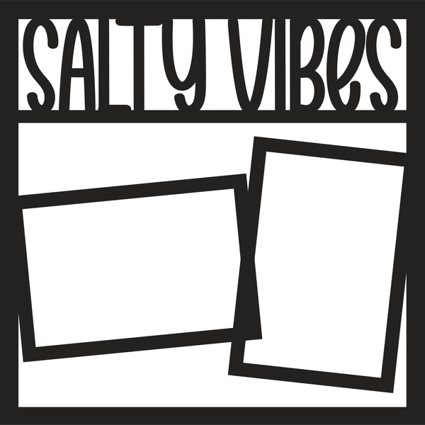 Salty Vibes - 2 Frames - Scrapbook Page Overlay Die Cut