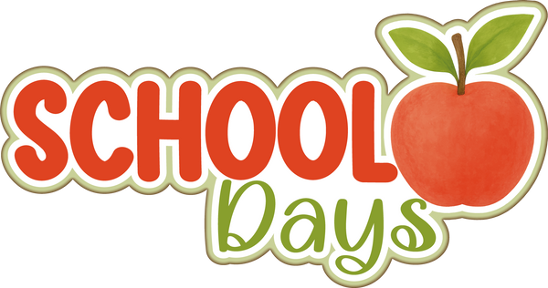 School Days - Scrapbook Page Title Sticker
