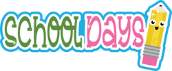 School Days - Scrapbook Page Title Sticker