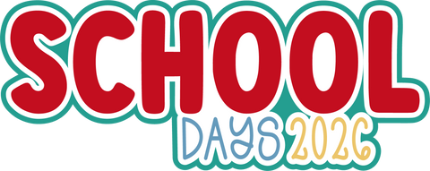 School Days 2026 - Scrapbook Page Title Die Cut