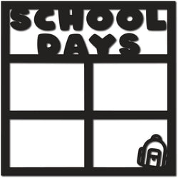 School Days - 4 Frames - Digital Cut File - SVG - INSTANT DOWNLOAD