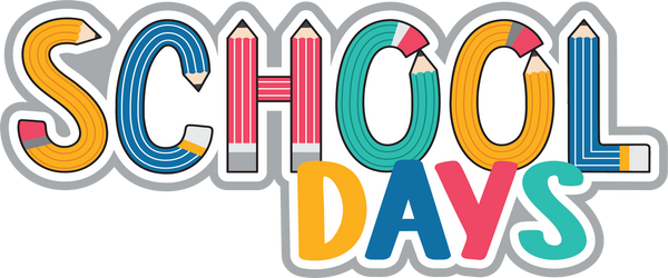 School Days - Scrapbook Page Title Die Cut