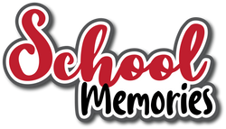 School Memories - Scrapbook Page Title Die Cut
