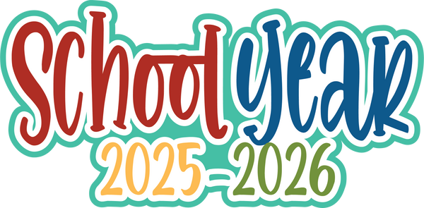 School Year 2025 - 2026 - Scrapbook Page Title Sticker