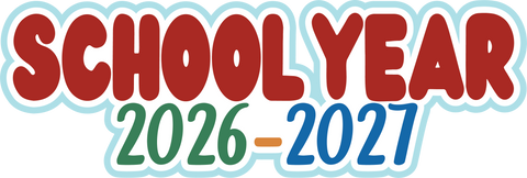 School Year 2026-2027 - Scrapbook Page Title Sticker