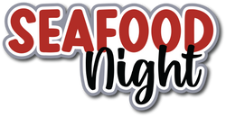 Seafood Night - Scrapbook Page Title Sticker