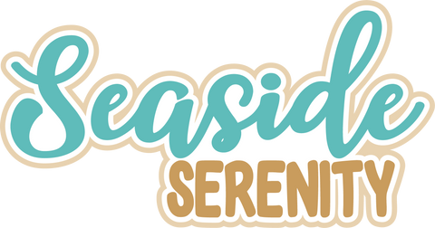 Seaside Serenity - Digital Cut File - SVG - INSTANT DOWNLOAD