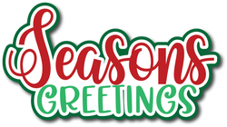 Seasons Greetings - Scrapbook Page Title Die Cut